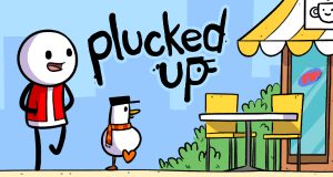 My new comic series: Plucked Up